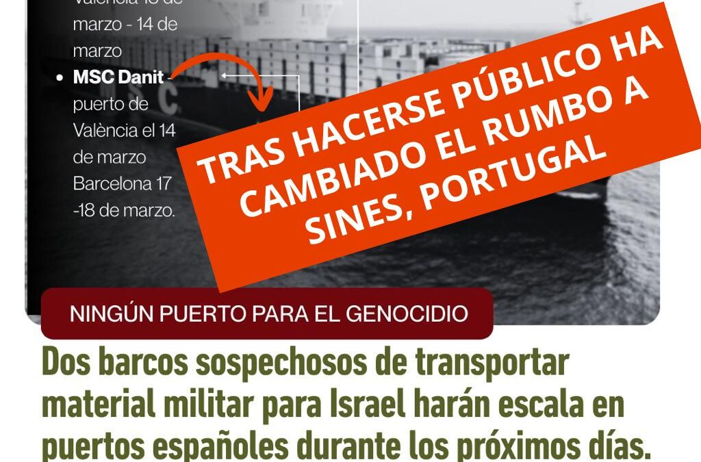 El buque MSC Danit desvía su rumbo minutos después de que RESCOP denunciara que transporta material militar con destino a Israel